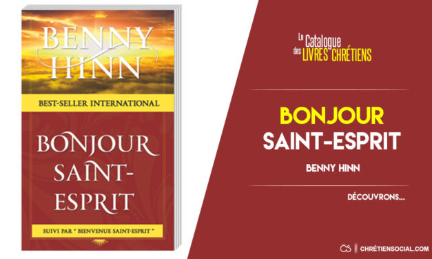 Bonjour Saint-Esprit – Benny Hinn