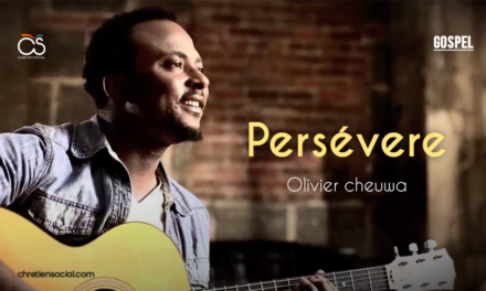 Persévère – Olivier Cheuwa
