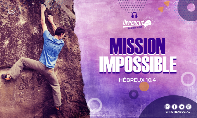Mission impossible – Hébreux 10.4